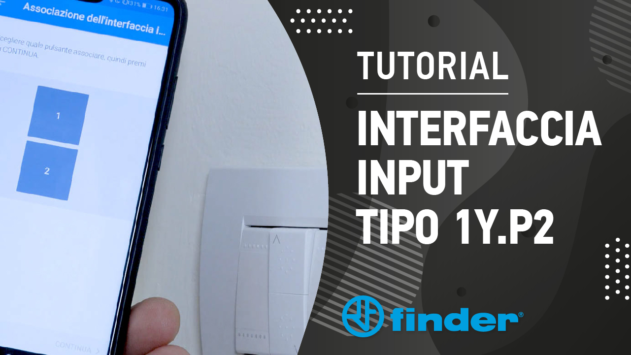 Tutorial - Interfaccia Input - Tipo 1Y.P2